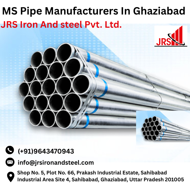 MS Pipe Manufacturers In Ghaziabad